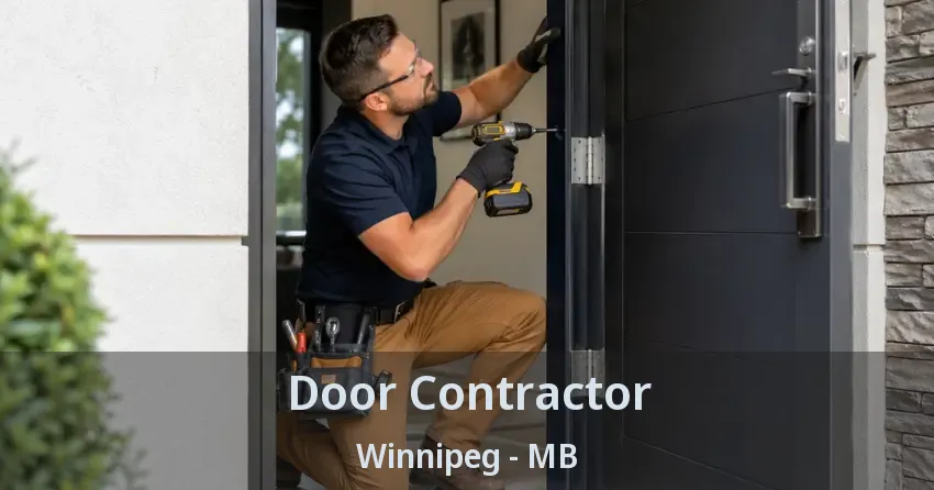 Door Contractor Winnipeg - MB