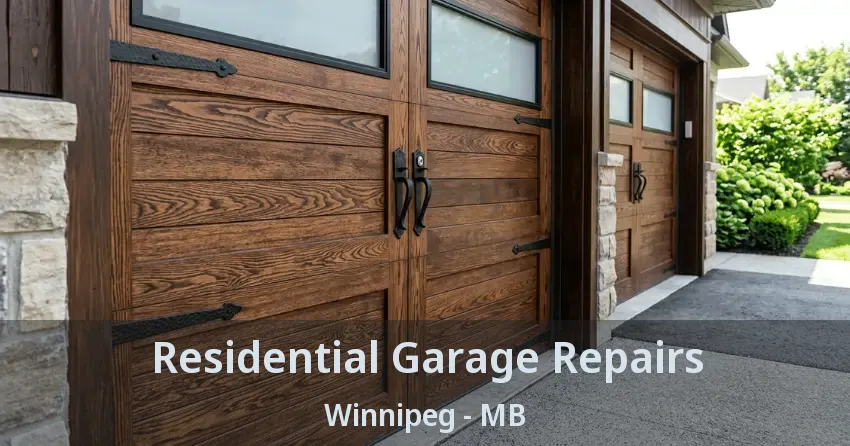 Residential Garage Repairs Winnipeg - MB Residential Garage Repairs Winnipeg - MB