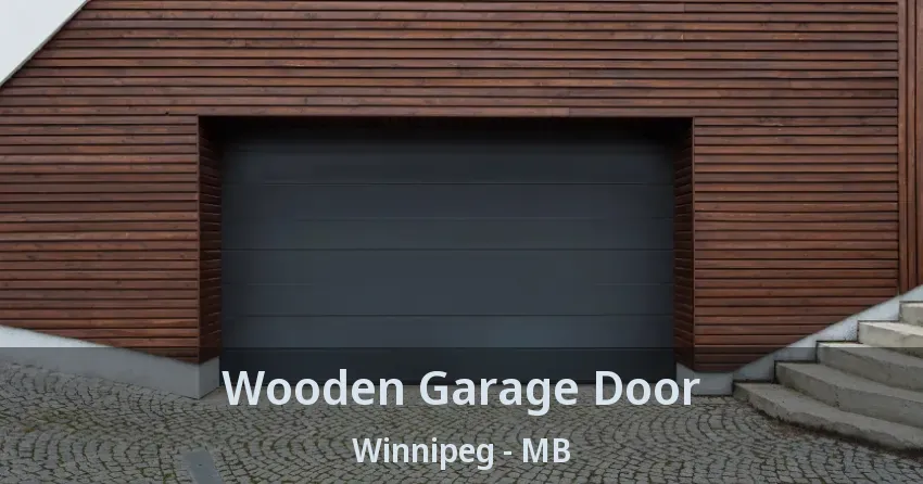 Wooden Garage Door Winnipeg - MB Wooden Garage Door Winnipeg - MB